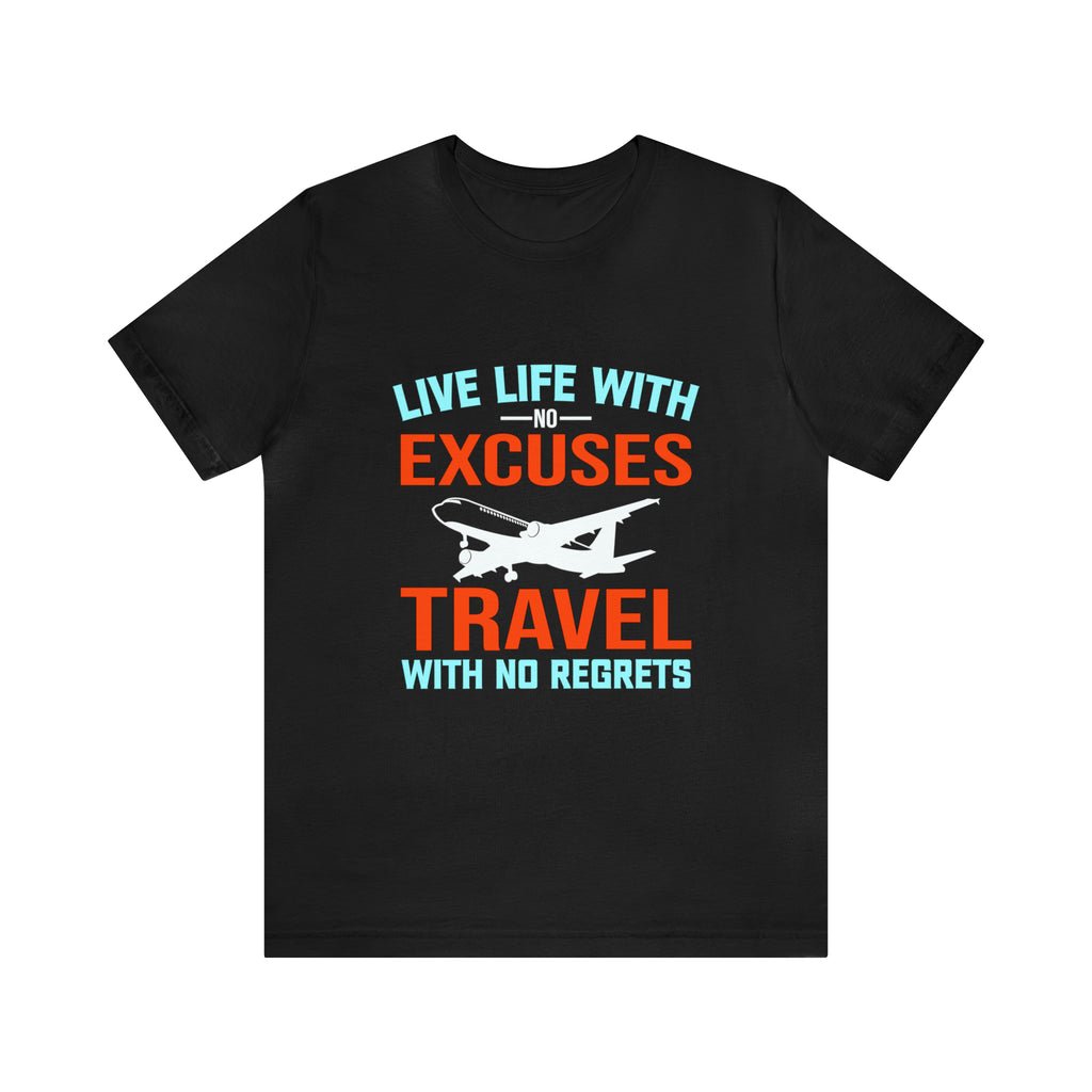 Travel With No Regrets Unisex Cotton Tee