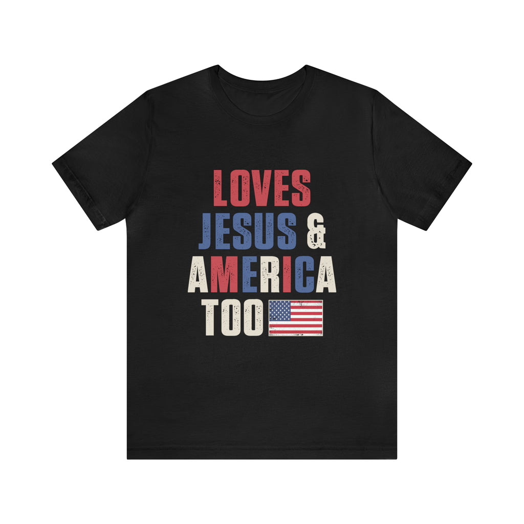 Love Jesus & America Too Unisex Cotton Tee